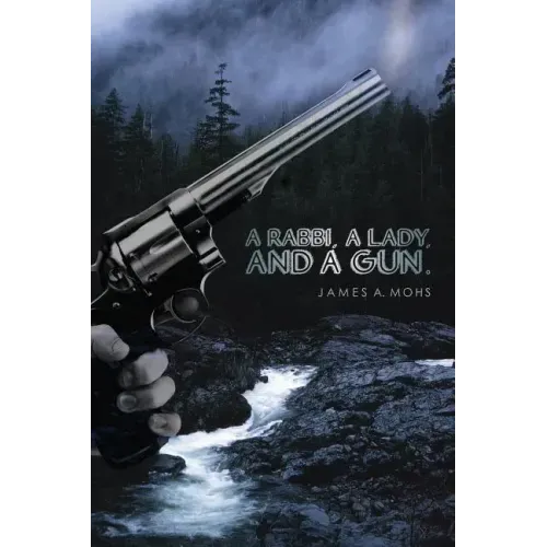 A Rabbi, a Lady, and a Gun