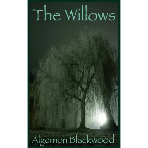 The Willows: (large font edition)