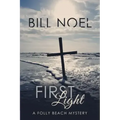 First Light: A Folly Beach Mystery