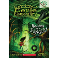 Recess Is a Jungle!: A Branches Book (Eerie Elementary #3): Volume 3