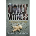 The Only Witness: A Neema Mystery