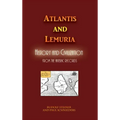 Atlantis and Lemuria: History and Civilization