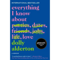 Everything I Know about Love: A Memoir