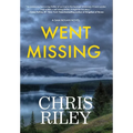 Went Missing: A Sam Nolan Novel