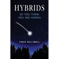 Hybrids: So you think you are human
