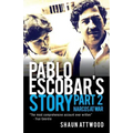 Pablo Escobar's Story 2: Narcos at War
