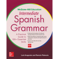 McGraw-Hill Education Intermediate Spanish Grammar