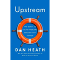 Upstream: The Quest to Solve Problems Before They Happen