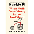Humble Pi: When Math Goes Wrong in the Real World