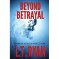 Beyond Betrayal (Clarissa Abbot Thriller)
