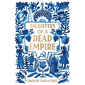 Daughters of a Dead Empire