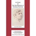 An Essay on the Development of Christian Doctrine
