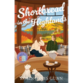 Shortbread in the Highlands