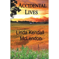 Accidental Lives
