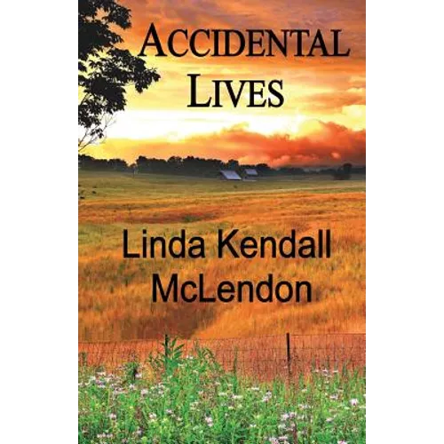 Accidental Lives