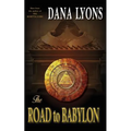 The Road to Babylon