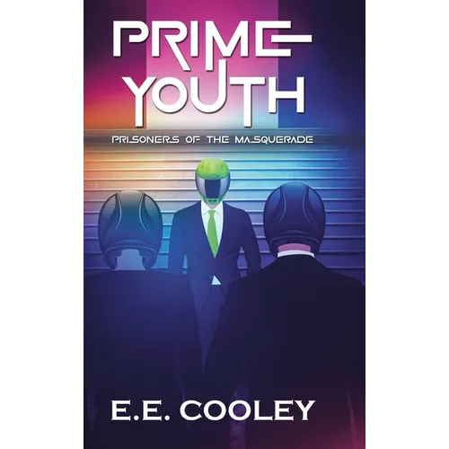 Prime Youth: Prisoners of the Masquerade