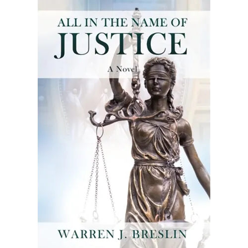 All In the Name of Justice
