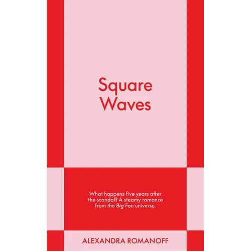 Square Waves: An 831 Stories Romance