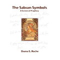 The Sabian Symbols: A Screen of Prophecy