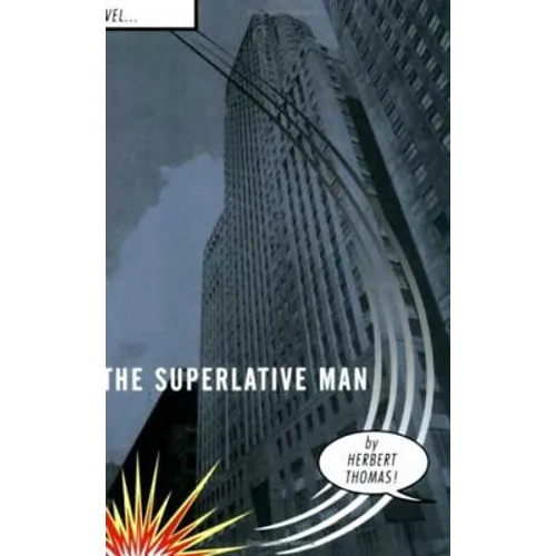 The Superlative Man