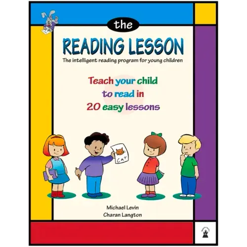 The Reading Lesson: Teach Your Child to Read in 20 Easy Lessons Volume 1