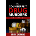The Counterfeit Drug Murders