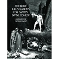 The Doré Illustrations for Dante's Divine Comedy: 136 Plates