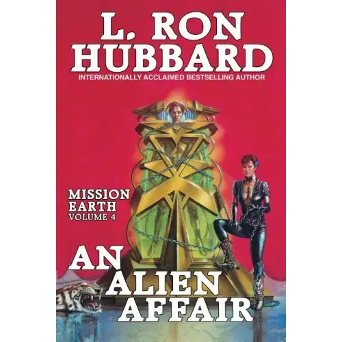 Mission Earth Volume 4: An Alien Affair