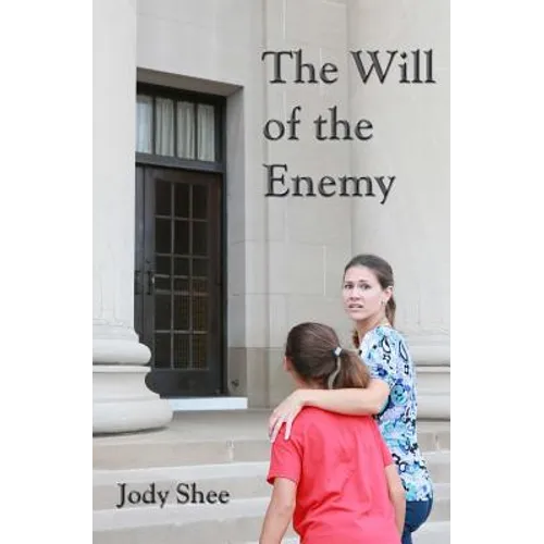 The Will of the Enemy
