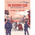 The Dissident Club: Chronicle of a Pakistani Journalist in Exile