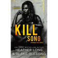 Kill Song