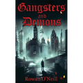 Gangsters and Demons
