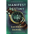 Manifest Destiny
