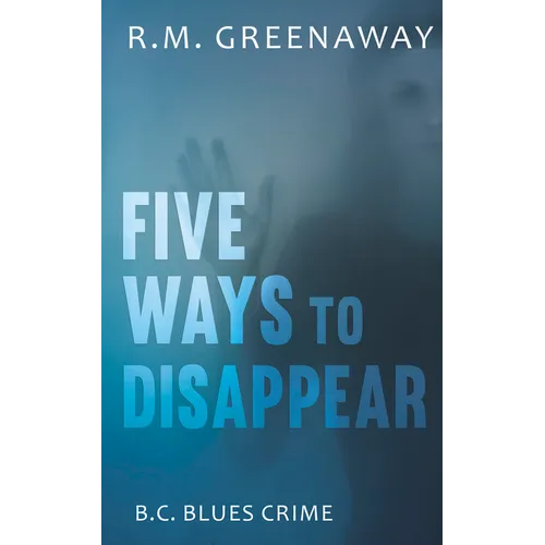 Five Ways to Disappear