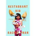 Restaurant Kid: A Memoir of Family and Belonging