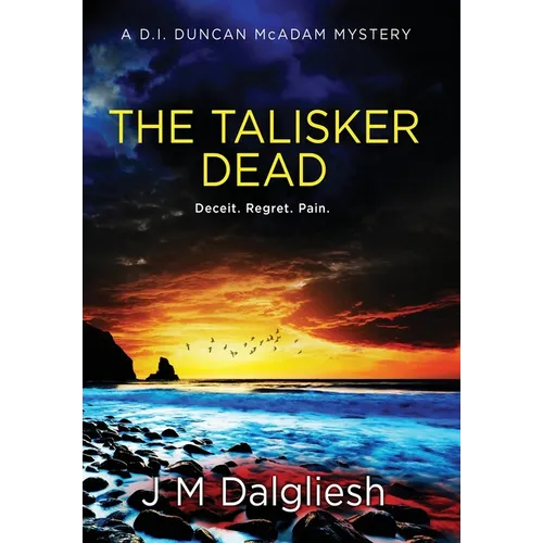 The Talisker Dead: A D.I. Duncan McAdam Mystery