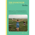 The Passenger: Berlin