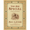 You Are Special: A Story for Everyone (Gift Edition)