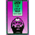 Know Thy Self