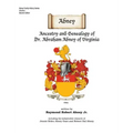 Abney: Ancestry and Genealogy of Dr. Abraham Abney of Virginia