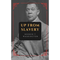 Up from Slavery: New Large Print Edition