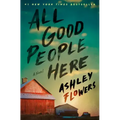 All Good People Here