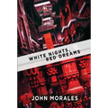 White Nights, Red Dreams