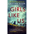 Girls Like Us
