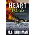 Heart Strike: a military romantic suspense