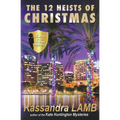 The Twelve Heists of Christmas, A C.o.P. on the Scene Short Mystery