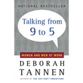 Talking from 9 to 5: Women and Men at Work