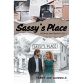 Sassy's Place: A Darcy Jean Mystery, Ep. 1