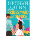 Bridesmaid by Chance